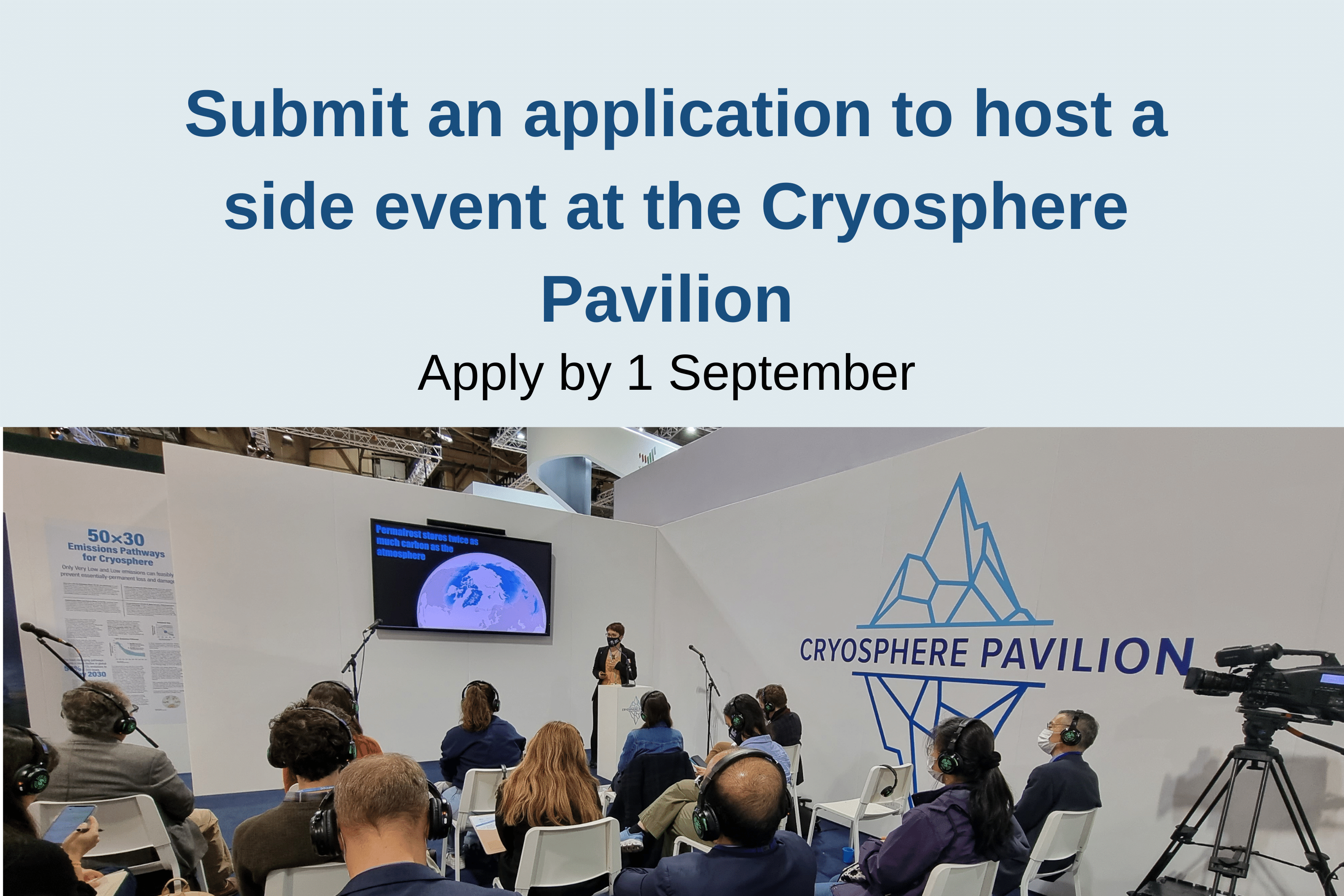 Apply to host a side event at the Cryosphere Pavilion